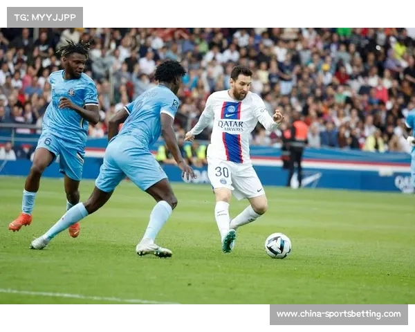 巴黎圣日耳曼激战特鲁瓦 梅西精彩进球辅佐姆巴佩点射逆转胜利